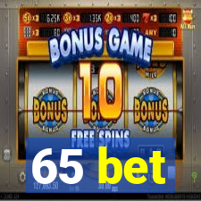 65 bet